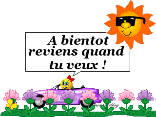 A bientot les ami(e)s   !!